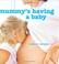 Cover of: Mummy's Having a Baby