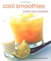 Cover of: Cool Smoothies Juices and Cocktails (Compacts)