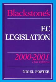 Cover of: Blackstone's EC Legislation (Blackstone's Statute Books) by Nigel Foster, Nigel Foster