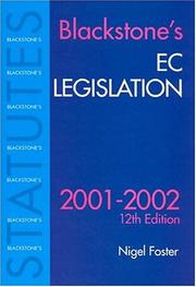 Cover of: Blackstone's EC Legislation (Blackstone's Statute Books) by Nigel Foster