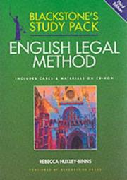 Cover of: English Legal Method (Blackstone's Study Packs) by Rebecca Huxley-Binns, Erica Kirk