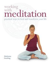 Working with Meditation