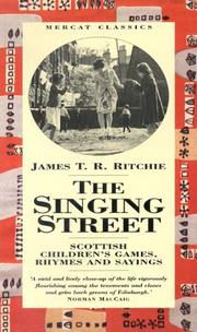 Cover of: The Singing Street by James T.R. Ritchie