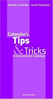Cover of: Colombo's Tips & Tricks in Interventional Cardiology