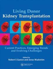 Cover of: Living Donor Kidney Transplantation by 