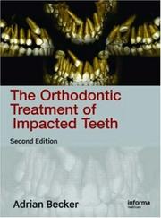 Cover of: Orthodontic Treatment Impacted Teeth by Adrian Becker