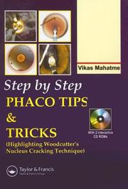 Step by Step Phaco Tips and Tricks by Vikas Mahatme