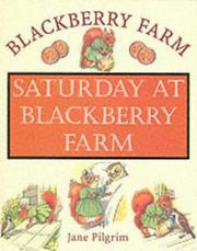 Cover of: Saturday at Blackberry Farm by Jane Pilgrim