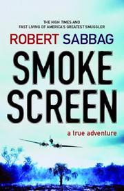 Cover of: Smokescreen by Robert Sabbag, Robert Sabbag