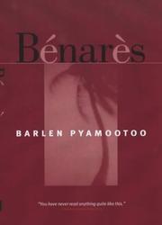 Benares (Canongate International) by Barleen Pyamootoo