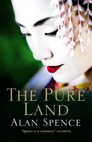 The Pure Land by Alan Spence