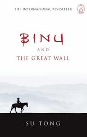 Cover of: Binu and the Great Wall (Canongate Myths) by Su Tong