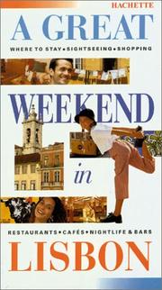 Cover of: A Great Weekend in Lisbon by Hachette