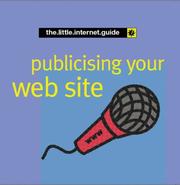 Cover of: Publicising Your Website (The.little.internet.guides) by Jean-Paul Mesters