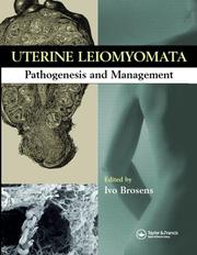 Cover of: Uterine Leiomyomas | Ivo Brosens