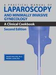 Cover of: Practical Manual of Laparoscopy and Minimally Invasive Gynecology by 
