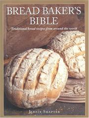 Cover of: Bread Bakers Bible