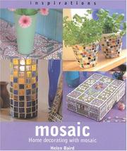 Cover of: Mosaic: Home Decorating With Mosaic (Inspirations)