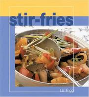 Cover of: Stir-Fries by Liz Trigg