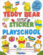 Cover of: Teddy Bear Sticker Playschool: With over 200 Reusable Stickers (Superstickers)