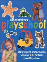Cover of: Playschool: Numbers, Colors, Sizes, Opposites (Superstickers)