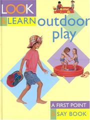 Cover of: Outdoor Play (Look & Learn)