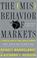 Cover of: The (Mis) Behavior of Markets