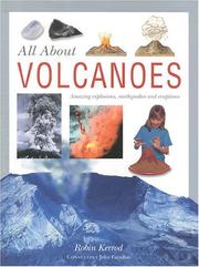 Cover of: All About Volcanoes by Robin Kerrod