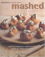 Cover of: Potatoes: More Than Mashed : Over 100 Fantastic Potato Recipes from All over the World