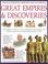 Cover of: Great Empires & Their Discoveries (Illustrated History Encyclopedia)