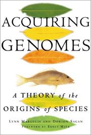 Cover of: Acquiring Genomes: The Theory of the Origins of the Species