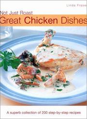 Cover of: Not Just Roast: Great Chicken Dishes (Not Just Roast)