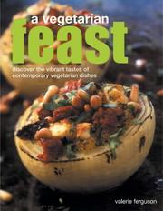 Cover of: A Vegetarian Feast | Valerie Ferguson