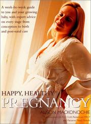 Cover of: Happy, Healthy Pregnancy