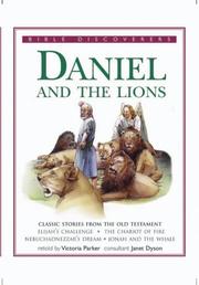 Cover of: Daniel and the Lions: Classic Stories from the Old Testament (Bible Discoverers)