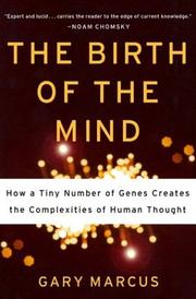 The birth of the mind by Gary F. Marcus