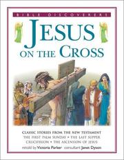 Cover of: Jesus on The Cross: Bible Discoverer Series