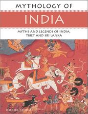 Cover of: Mythology of India: Myths and Legends of India, Tibet and Sri Lanka (Mythology of Series)