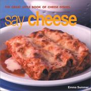 Cover of: Say Cheese | Emma Summer