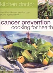 Cover of: Cancer Prevention Cooking for Health: Kitchen Doctor Series