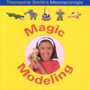 Cover of: Magic Modeling: Fun Factory Series