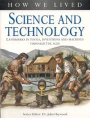 Cover of: Science and Technology (How We Lived)