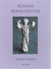 Cover of: Roman Manchester by Richard A. Gregory