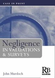 Cover of: Negligence in Valuations and Surveys