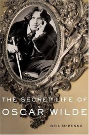 Cover of: The secret life of Oscar Wilde by Neil McKenna