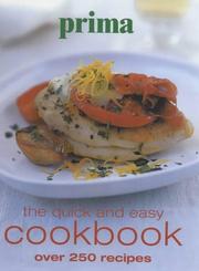 Cover of: Prima: The Quick and Easy Cookbook: Over 250 Recipes