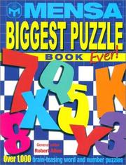 Cover of: Mensa Biggest Puzzle Book Ever! by Mensa