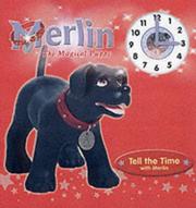 Cover of: Tell the Time with Merlin (Merlin the Magical Puppy)