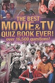 Cover of: The Best Movie & TV Quiz Book Ever!