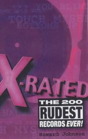 Cover of: X-Rated: The 200 Rudest Records Ever!